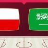 Превью матча Польша - Саудовская Аравия