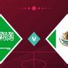 Превью матча Саудовская Аравия - Мексика